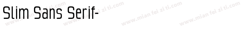 Slim Sans Serif字体转换